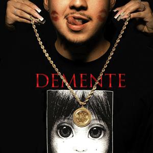 DEMENTE