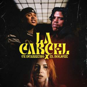 LA CARCEL (Explicit)