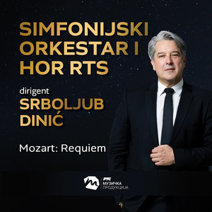 Simfonijski orkestar i Hor RTS - Mozart: Requiem (Live)