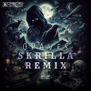 SKRILLAREMIX (Explicit)
