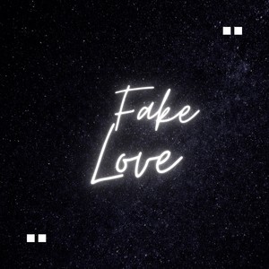 Fake Love