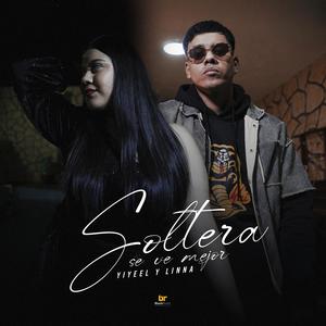 Soltera se ve mejor (feat. Yiyeel)