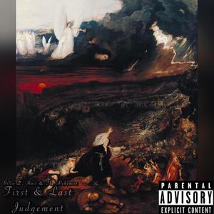 First & Last Judgement (Explicit)