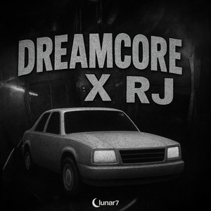 DREAMCORE X RJ