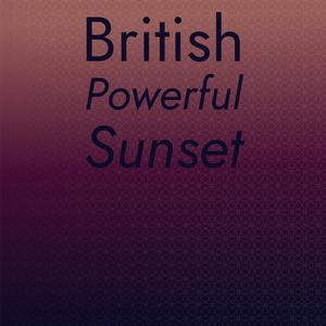 British Powerful Sunset