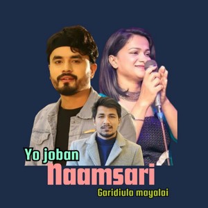 Yo Joban Naamsari Garidiula Mayalai