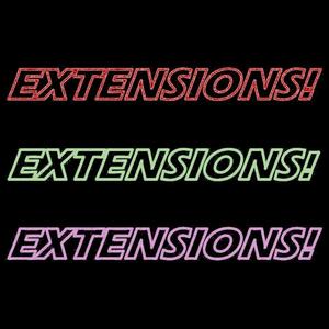 Extensions! (Explicit)