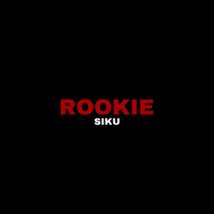 Rookie (Explicit)