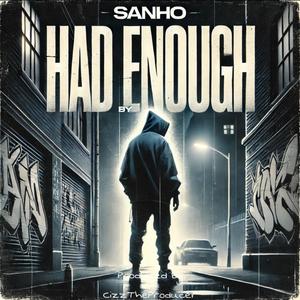 Had Enough (Explicit)