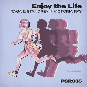Enjoy the Life (Pro Stereo School Mix)