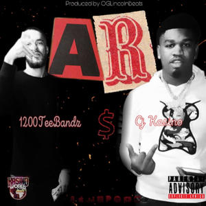 AR's (feat. LilCj Kasino) [Explicit]