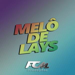 Melô De Lays