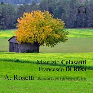 A. Rosetti Partita in F- Allegro Molto, Colasanti, Di Rosa