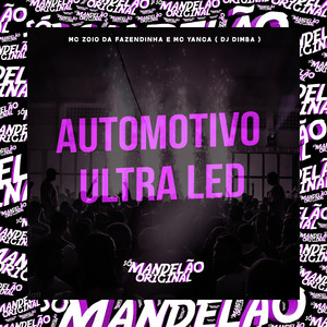 Automotivo Ultra Led (Explicit)