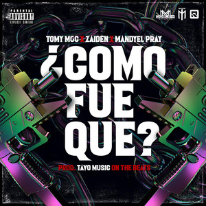 Como Fue Que (Explicit)