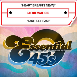 Heart Breakin' News / Take a Dream (Digital 45)