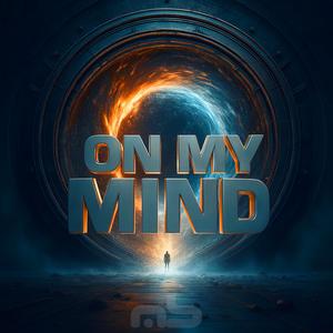 On my mind