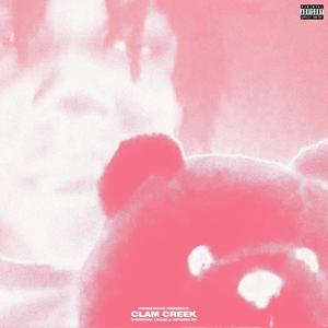 CLAM CREEK (Explicit)