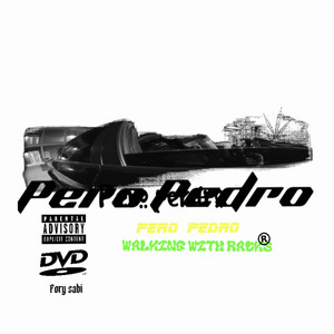 Pero Pedro $ (Explicit)