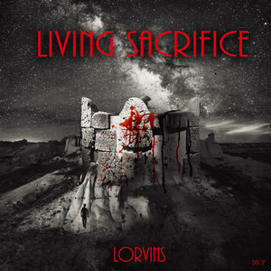 Living Sacrifice Disc 2