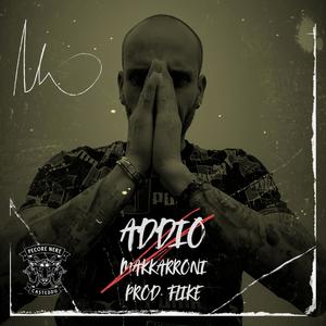 Addio (Flike 107 Remix) [Explicit]