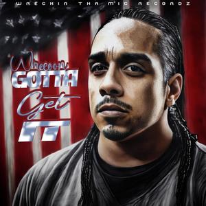 Gotta Get It (Explicit)