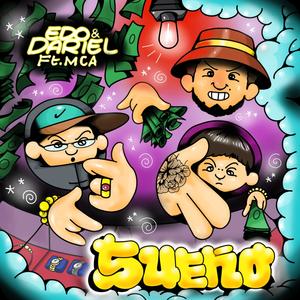 1.- SUEÑO (feat. EDO333, DARIEL WAXE & FlpMca) [Explicit]