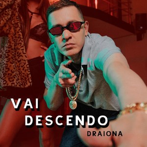 Vai Descendo