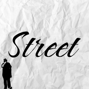 Street (Explicit)