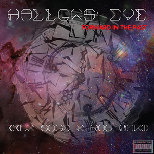 Hallows' eve: Forward in the Past (Explicit)