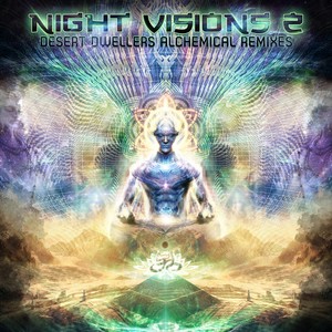 Night Visions 2: Desert Dwellers Alchemical Remixes