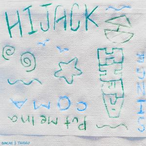 Hijack (feat. DaThugWizard) [Explicit]