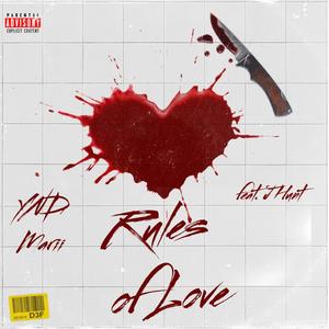 Rules Of Love (feat. J Hunt) [Explicit]