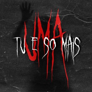 TU É SÓ MAIS UMA (Explicit)