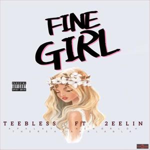 Fine Girl (feat. 2eelin)