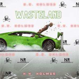 Wasteland (Explicit)