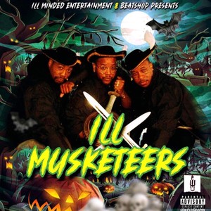 Ill Musketeers (Explicit)