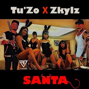 SANTA (feat. Zkylz) (Explicit)
