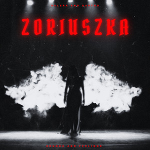 ZORIUSZKA - Ultra Slowed