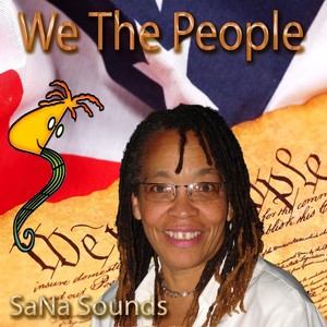 We the People(feat. Diamond Domminy, Sandra Jean Foster, Derrick Showes, Claudia Swartz, N Abdul, Rachael Wilson, Felicita Romero, Kenyatta Ali Tate & Victoria Fugua)