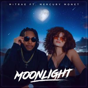 Moonlight (feat. Mercury Monét) [Explicit]