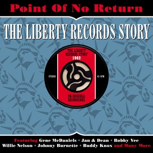 Point of No Return: The Liberty Records Story 1962