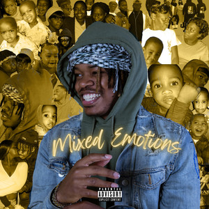 Mixed Emotions (Explicit)