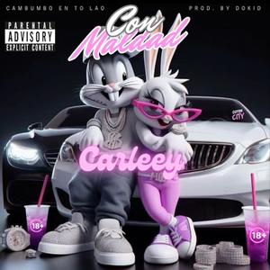 Con Maldad (Explicit)