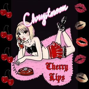Cherry Lips (Explicit)