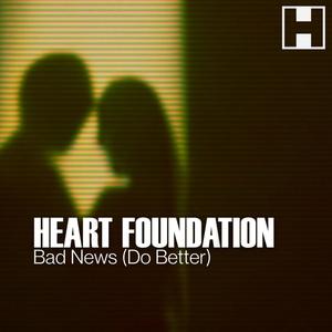 Bad News (Do Better) (Explicit)