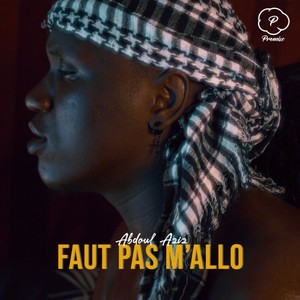 Faut pas m'allo (Explicit)