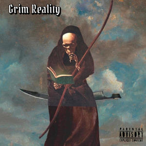 Grim Reality (Explicit)