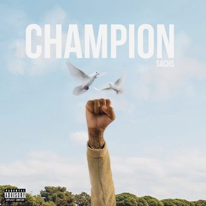 Champion (Explicit)