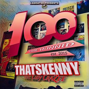 One Hunnid (feat. Cody CraZee) (Explicit)